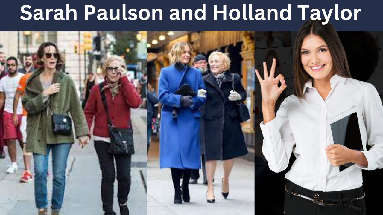 A Love Story in Hollywood: Sarah Paulson and Holland Taylor