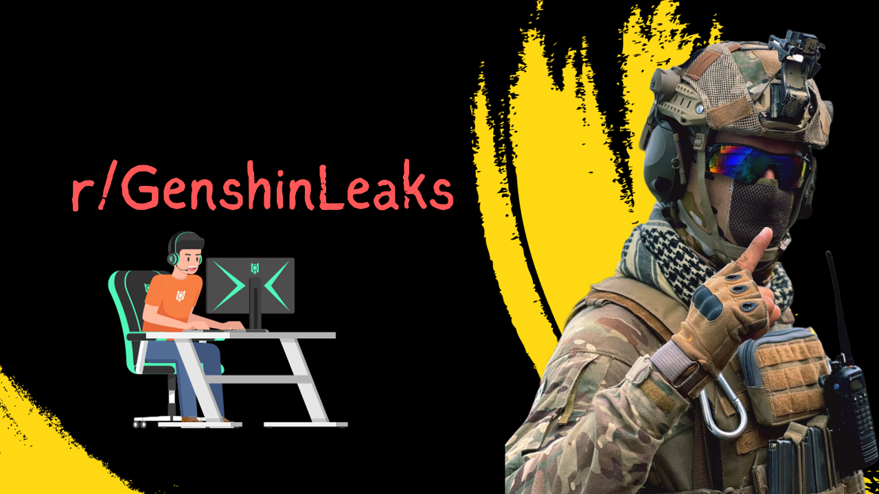 Unveiling the Secrets of r/Genshin Leaks: A Comprehensive Guide to the Latest Discoveries