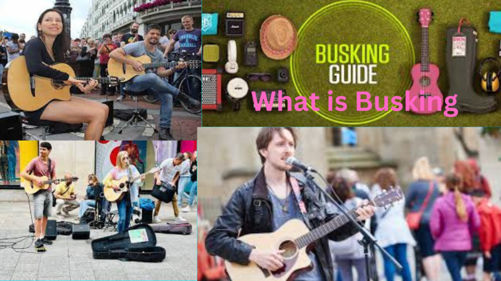 What is Busking
