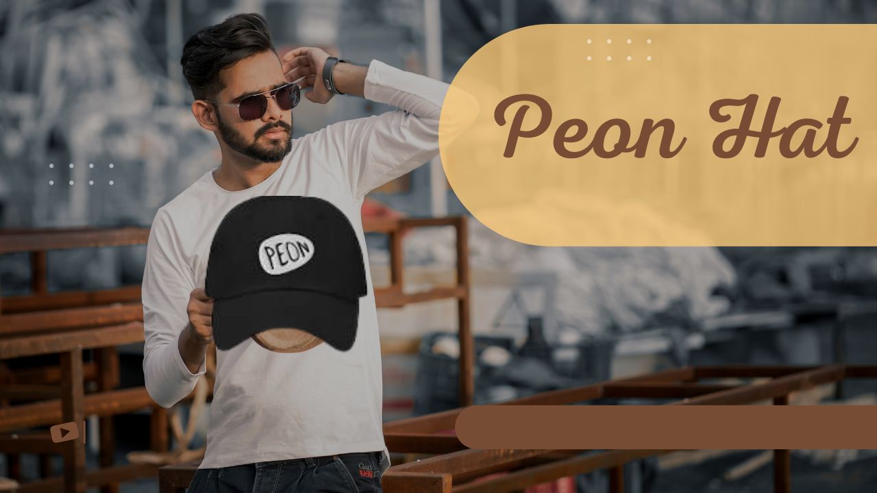 Peon Hat: Decoding the Timeless Elegance