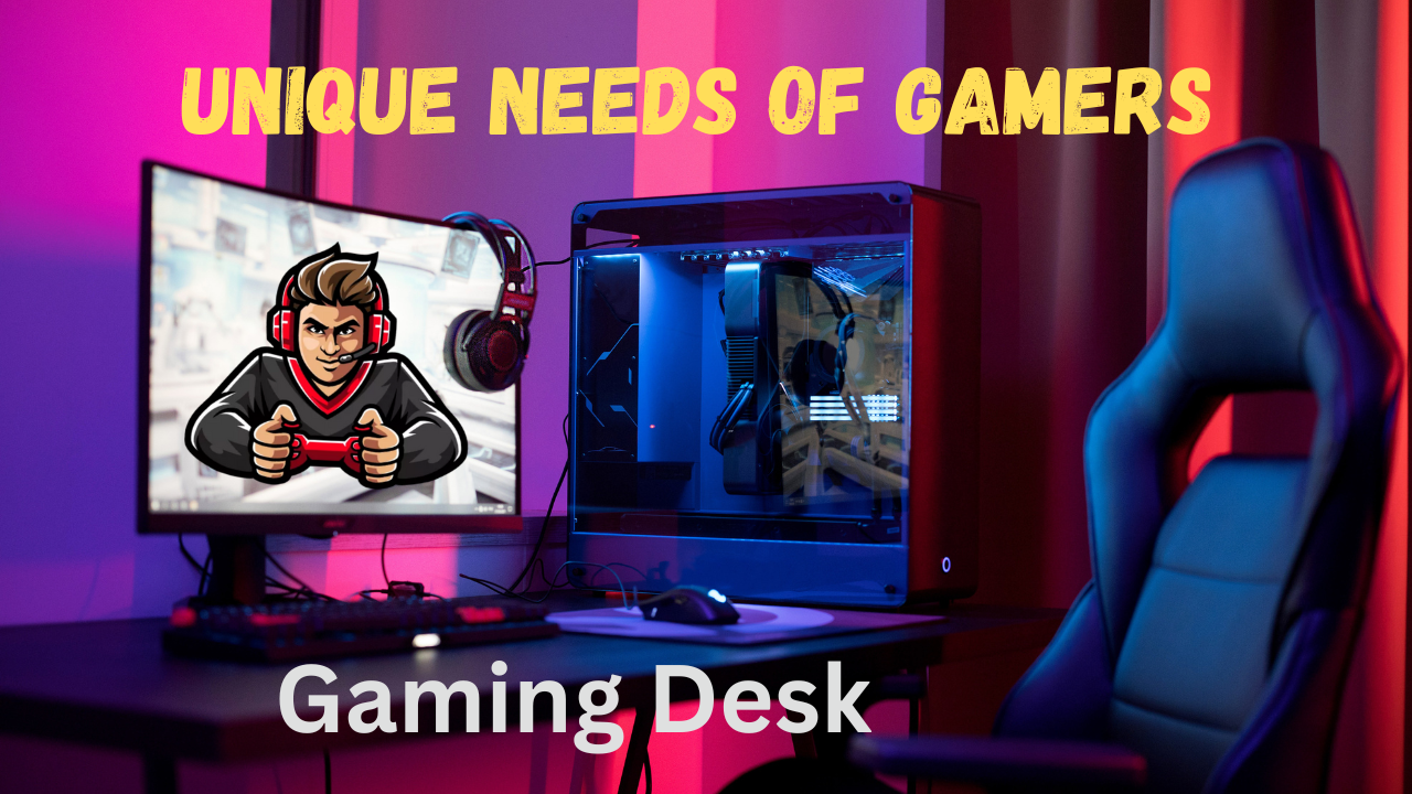 Gaming Desk: Unlocking the Potential and Types