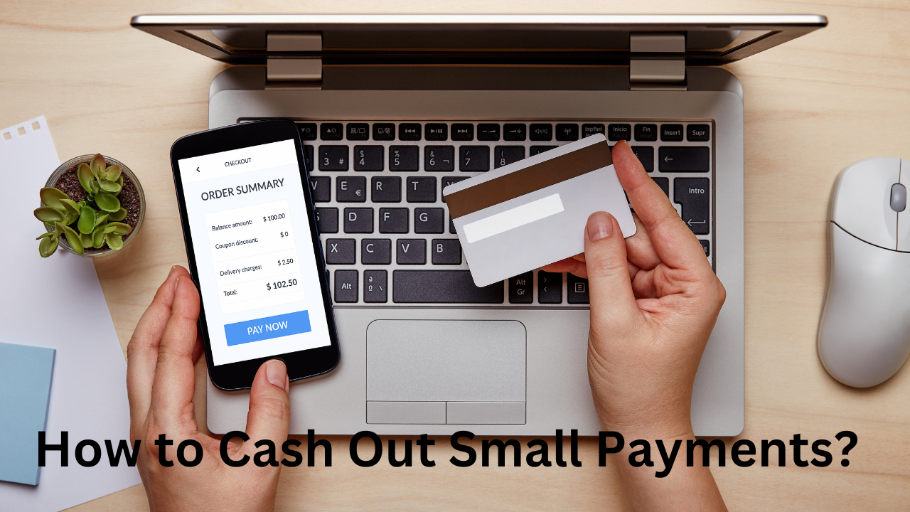 How to Cash Out Small Payments Easily in Korea?