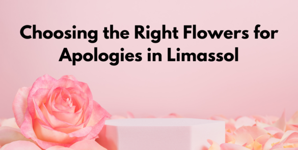 Right Flowers for Apologies